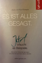 Es ist alles gesagt - Jetzt braucht es Beispiele von Jwala und Karl Gamper