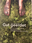 Gut geerdet ist eine Neuerscheinung von Katja Sundermann. Ein umfangreiches Werk zur Erdung.