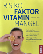 Andreas Jopp - Risikofaktor Vitaminmangel