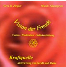 Meditations CD Kraftquelle von Vision der Freude