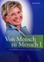 Von Mensch zu Mensch von Gabi Steiner, ein Buch über Empfehlungsmarketing